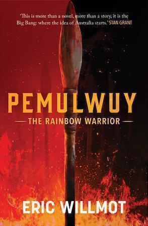 Pemulwuy by Eric Willmot