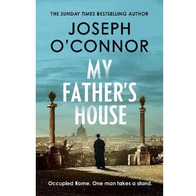 My Father's House by Joseph O'Connor