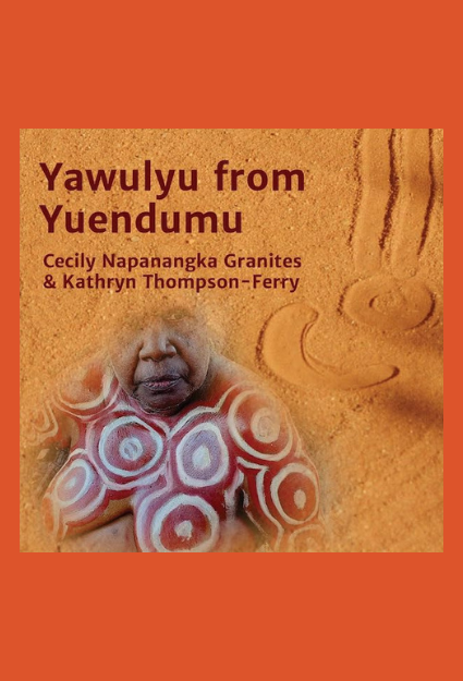 Event: Yawulyu from Yuendumu - book launch and Q&A, Sat 1st Jun, 2.30pm