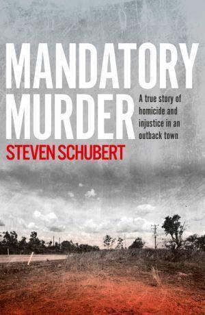 Mandatory Murder by Steven Shubert - Red Kangaroo Books