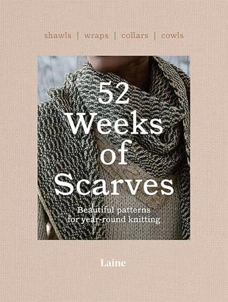 52 Weeks of Scarves by Laine - Red Kangaroo Books