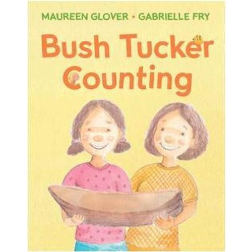 Bush Tucker Counting by Maureen Glover and Gabrielle Fry - Red Kangaroo Books