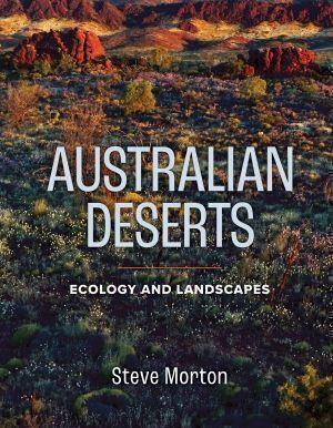 Australian Deserts by Steve Morton