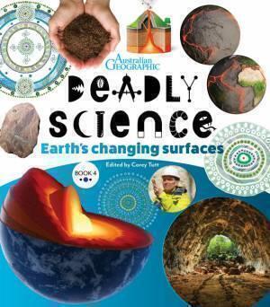 DEADLY SCIENCE - EARTH'S CHANGING SURFACES BOOK #4 by Corey Tutt - Red Kangaroo Books