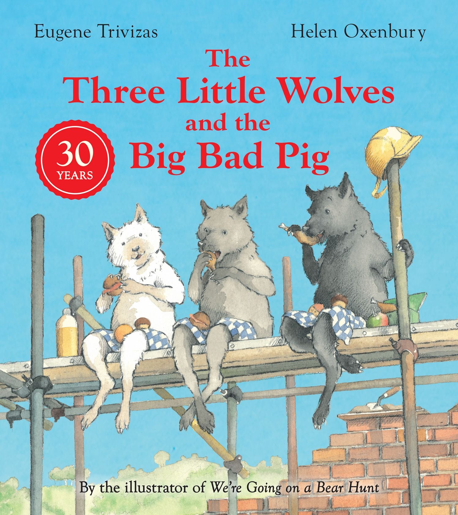 Three Little Wolves and the Big Bad Pig [Anniversary Edition] by Eugene Trivizas