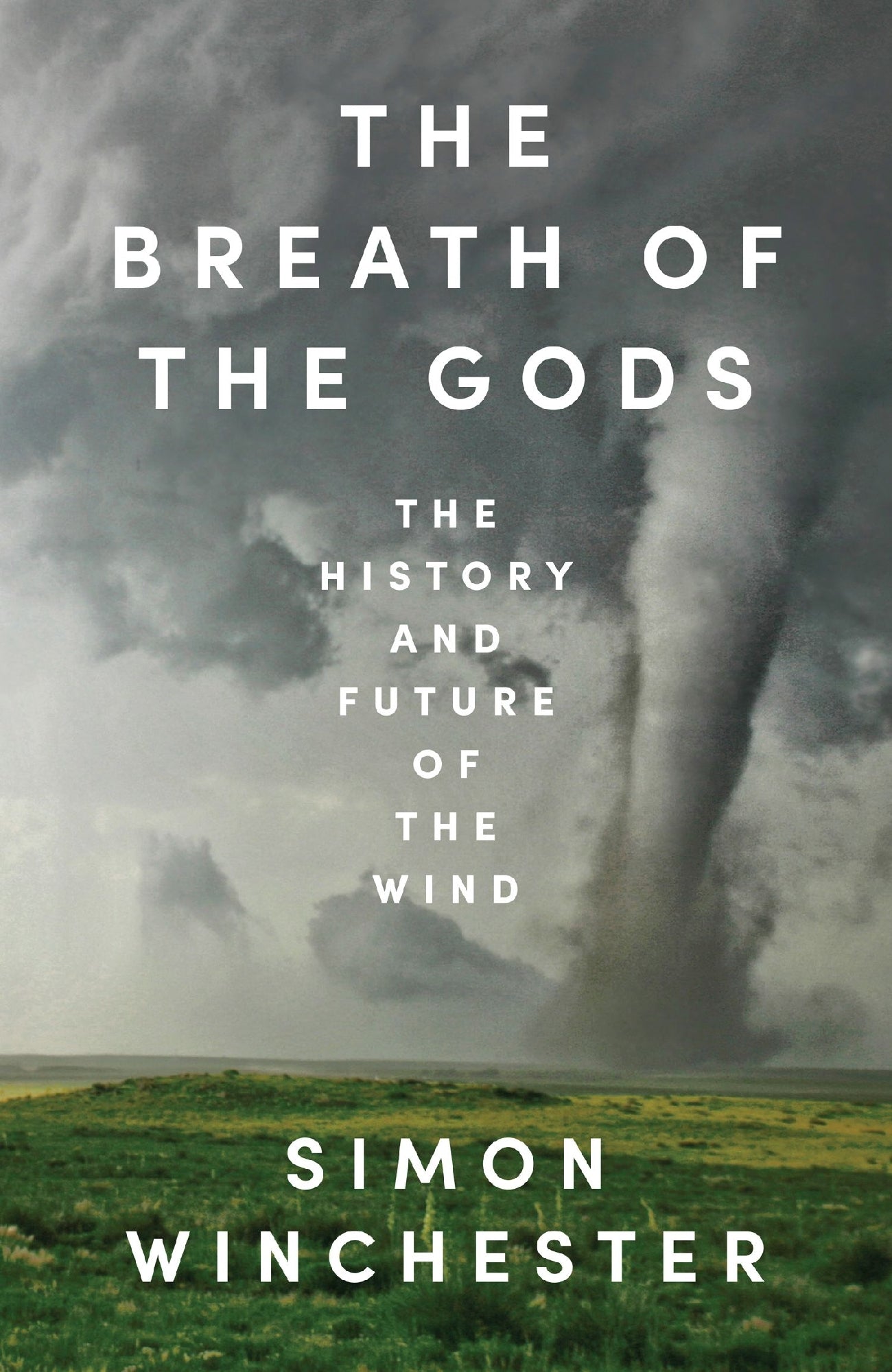 The Breath of the Gods: The History and Future of the Wind by Simon Winchester (out 11 November 2025) 