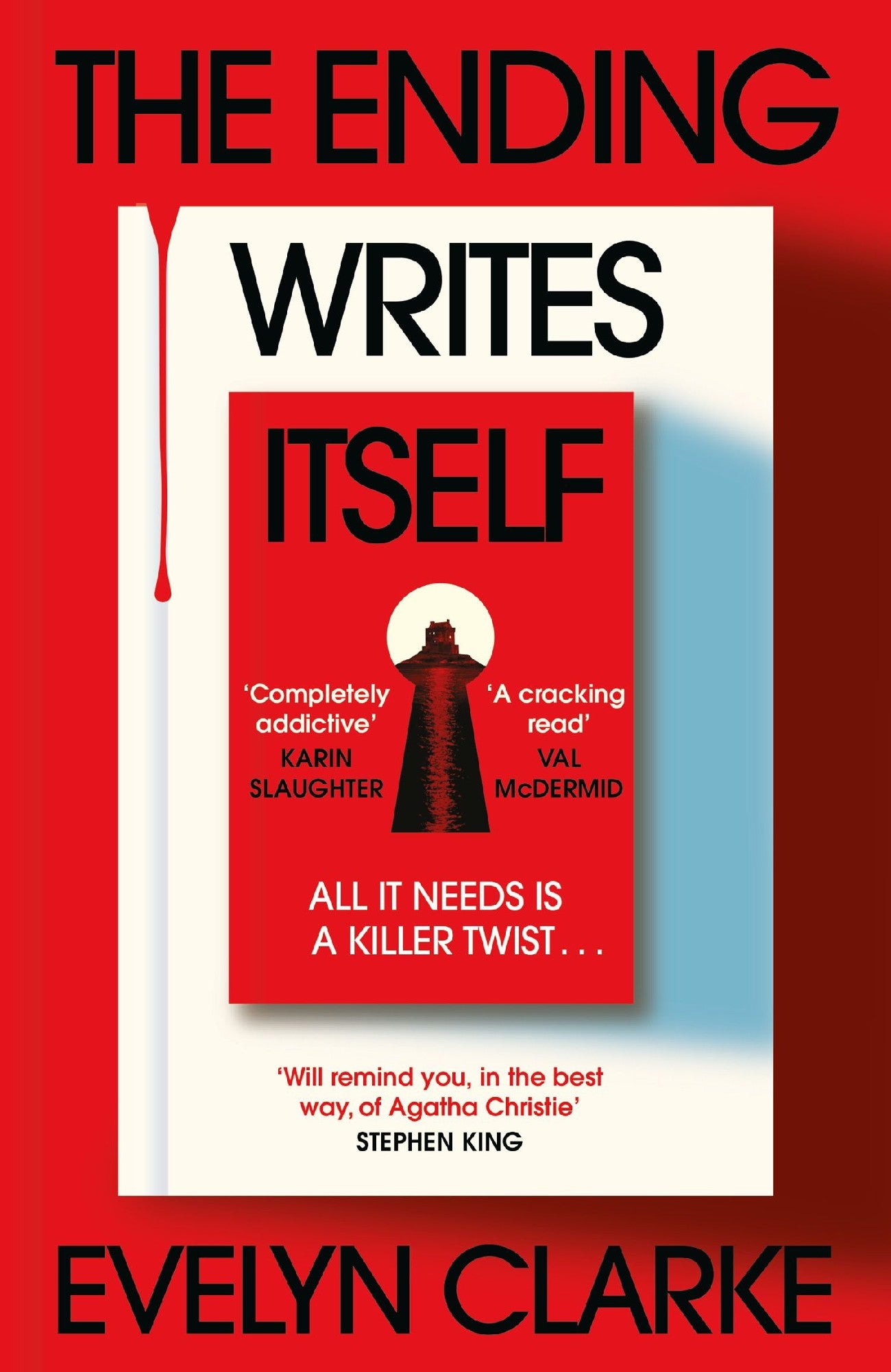 The Ending Writes Itself by Evelyn Clarke 