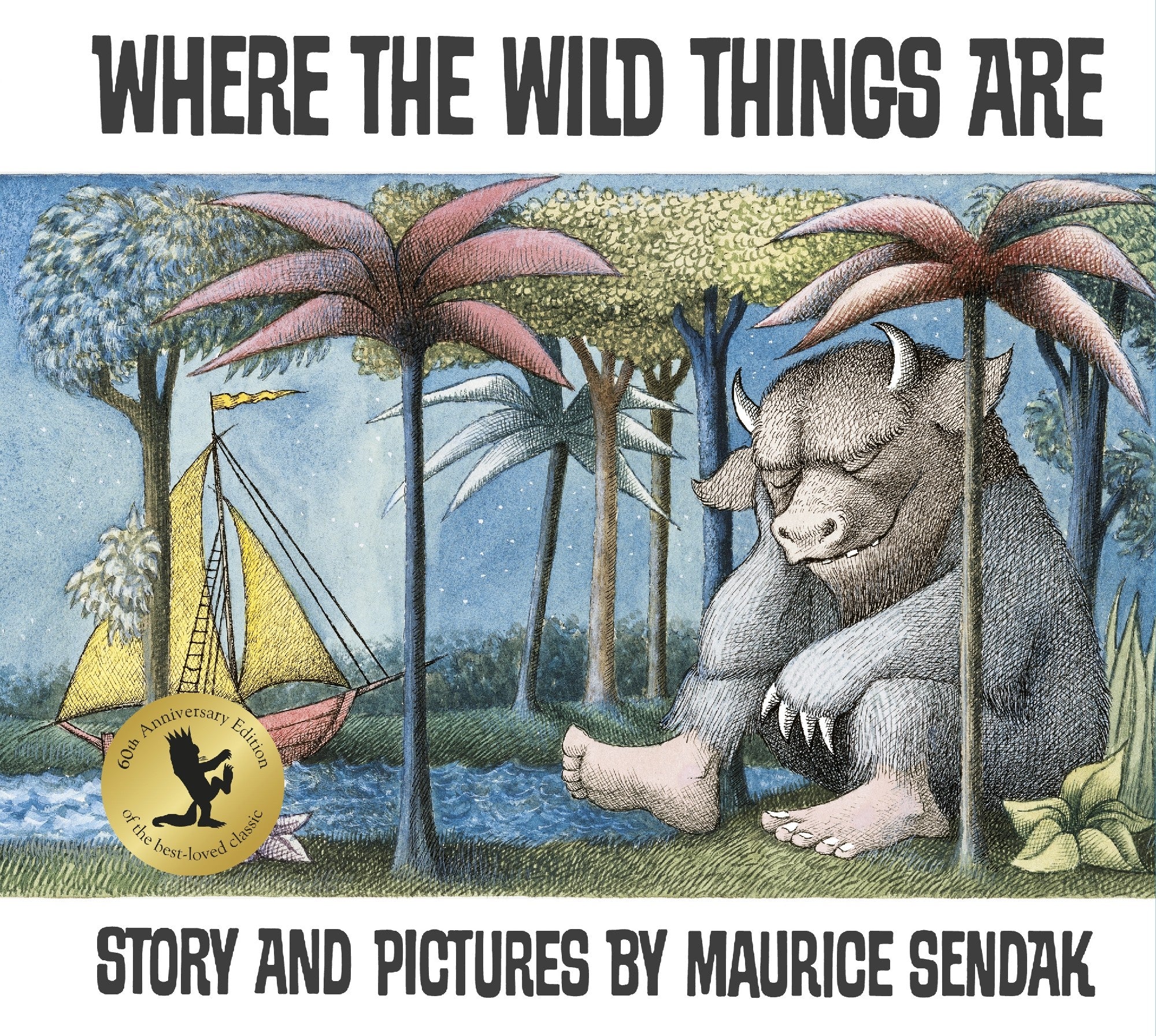 Where the Wild Things Are by Maurice Sendak 