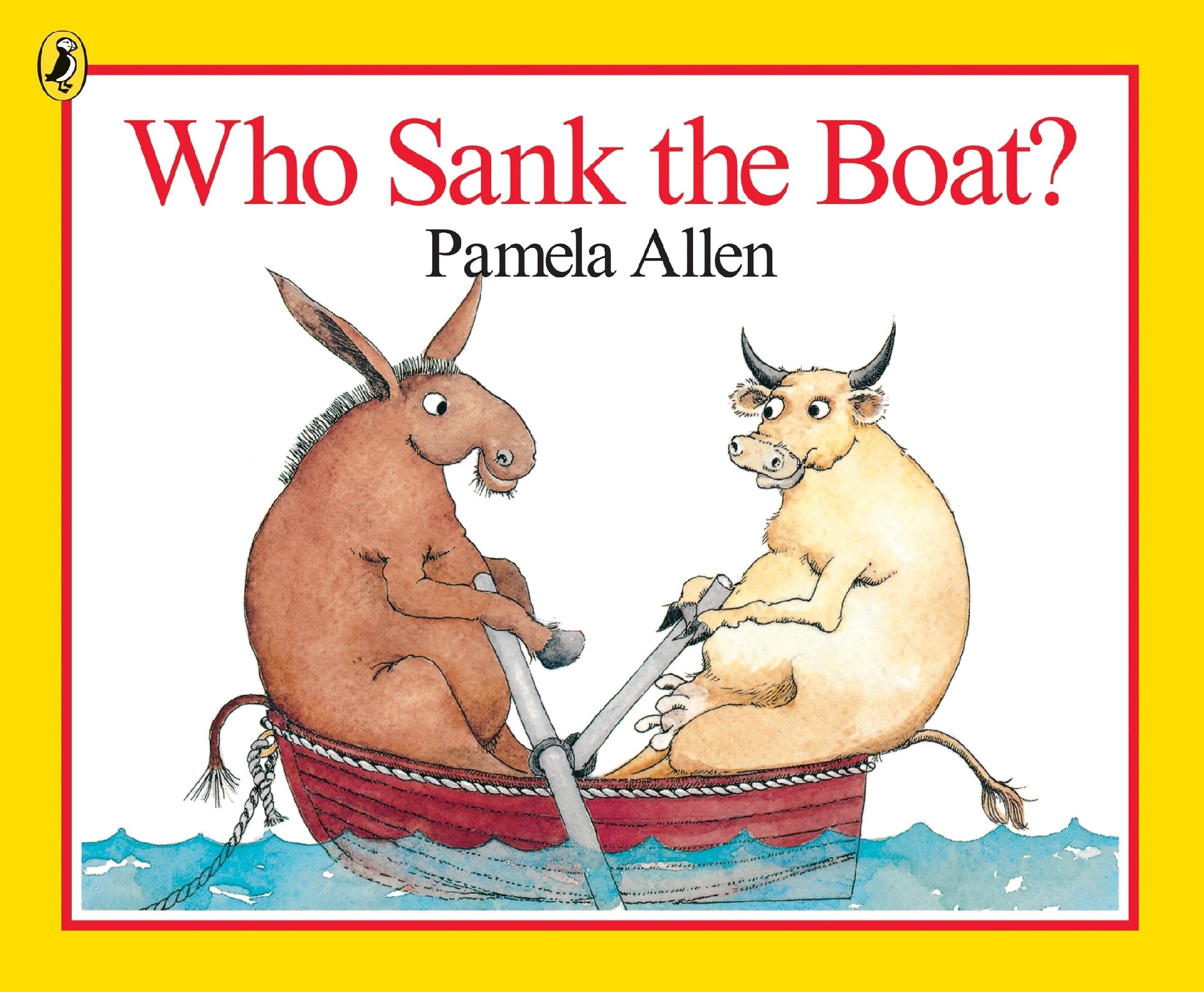 Who Sank the Boat? by Pamela Allen