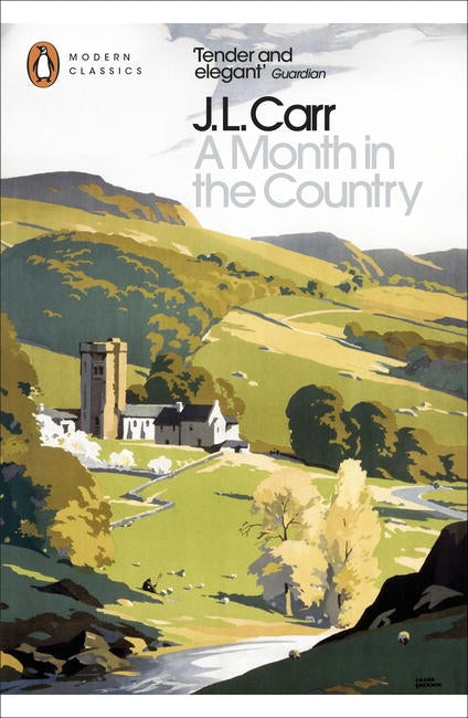 A Month in the Country by JL Carr