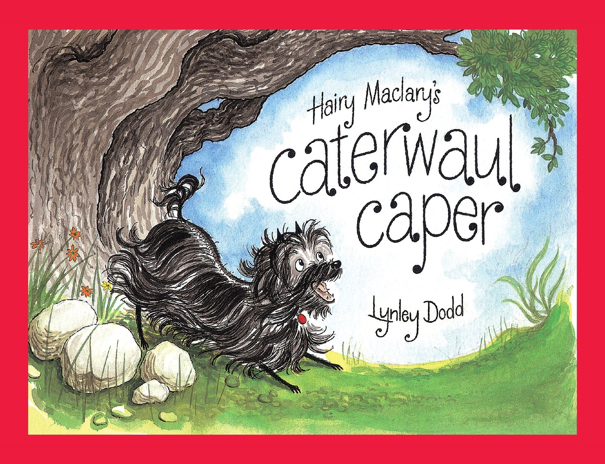 Hairy Maclary's Caterwaul Caper by by Lynley Dodd