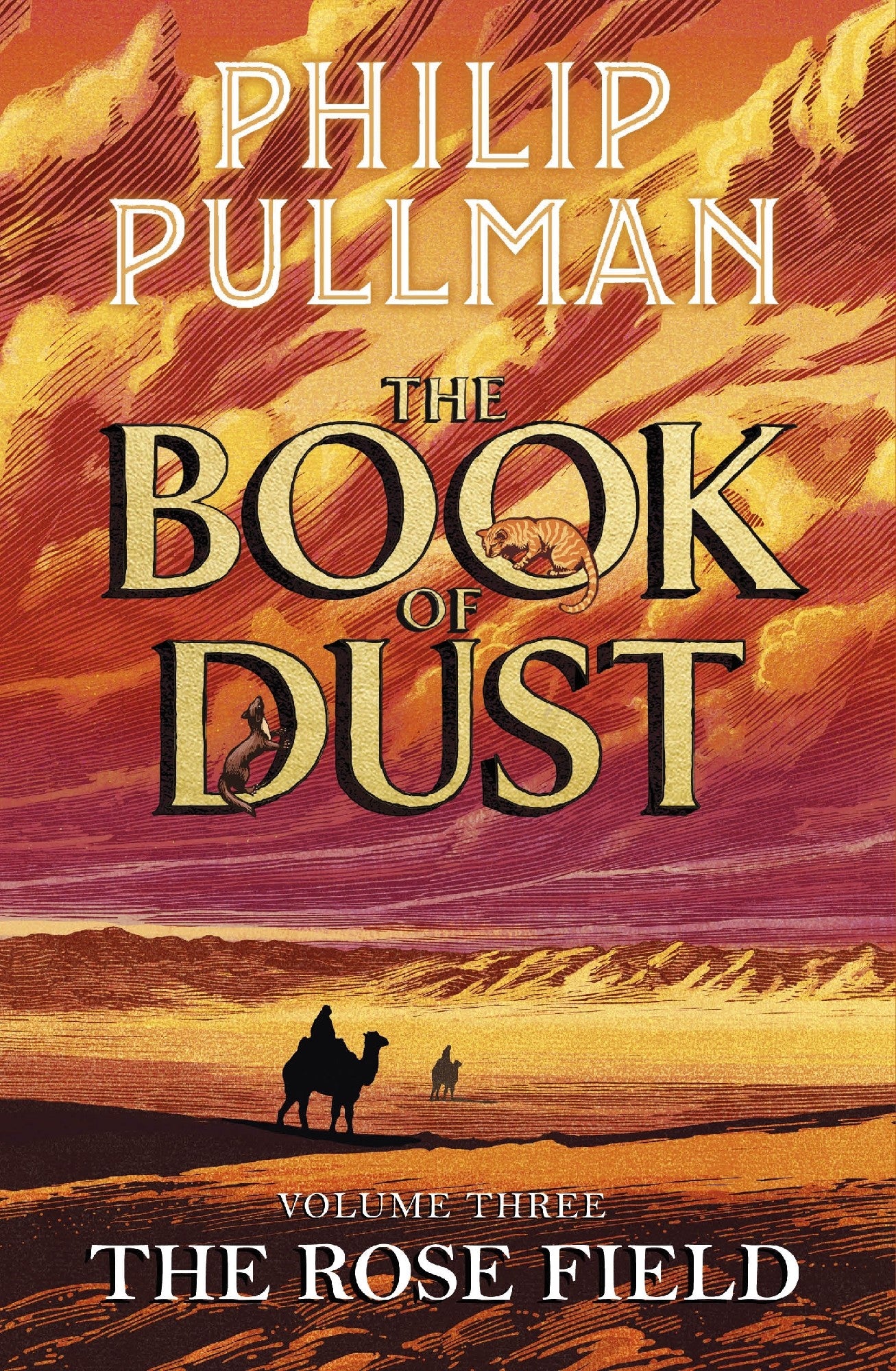 The Rose Field: The Book of Dust Volume Three by Phillip Pullman