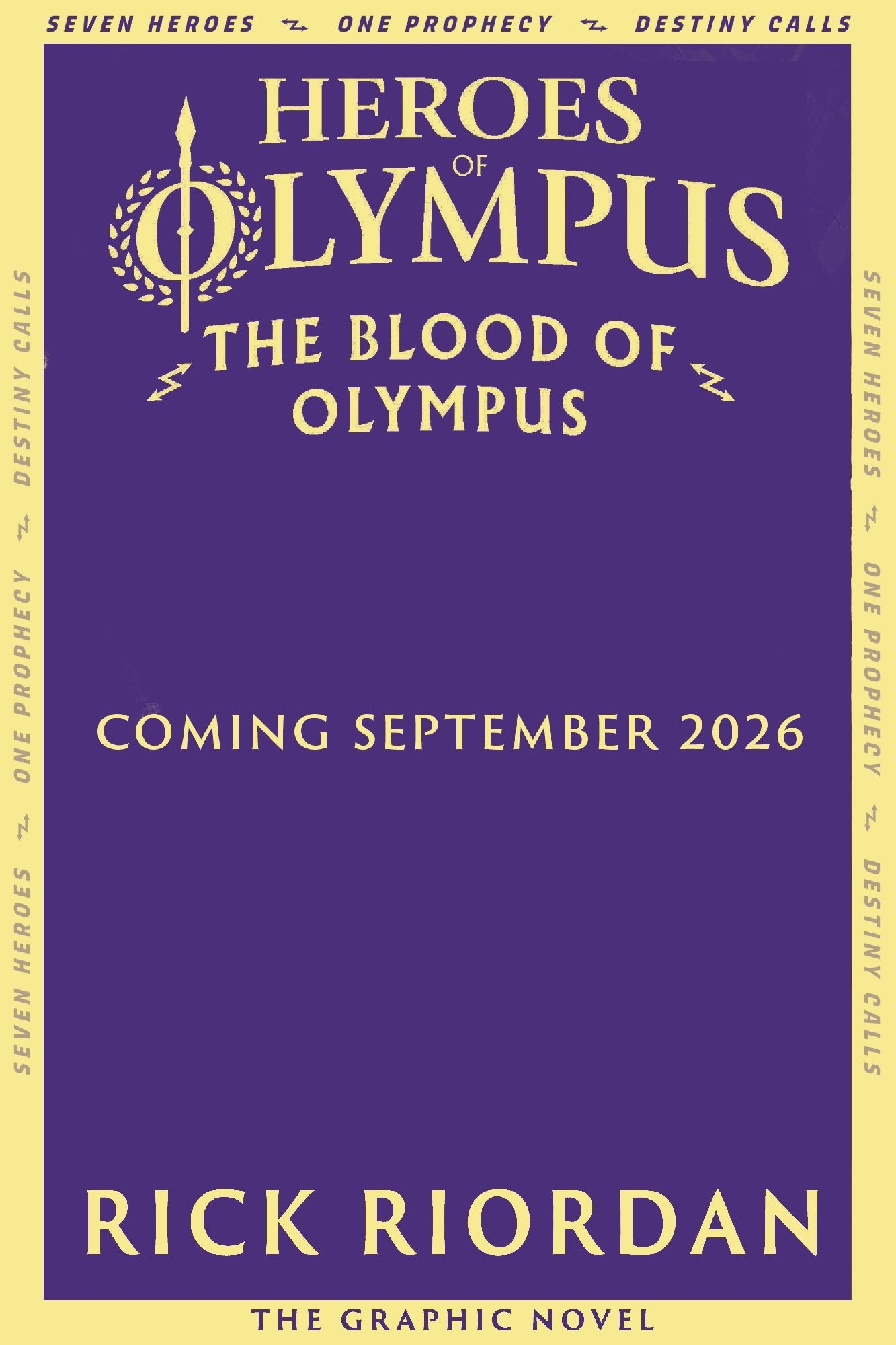 Blood of Olympus: The Graphic Novel (Heroes of Olympus Book 5) by Rick Riordan (out 15 September 2026)