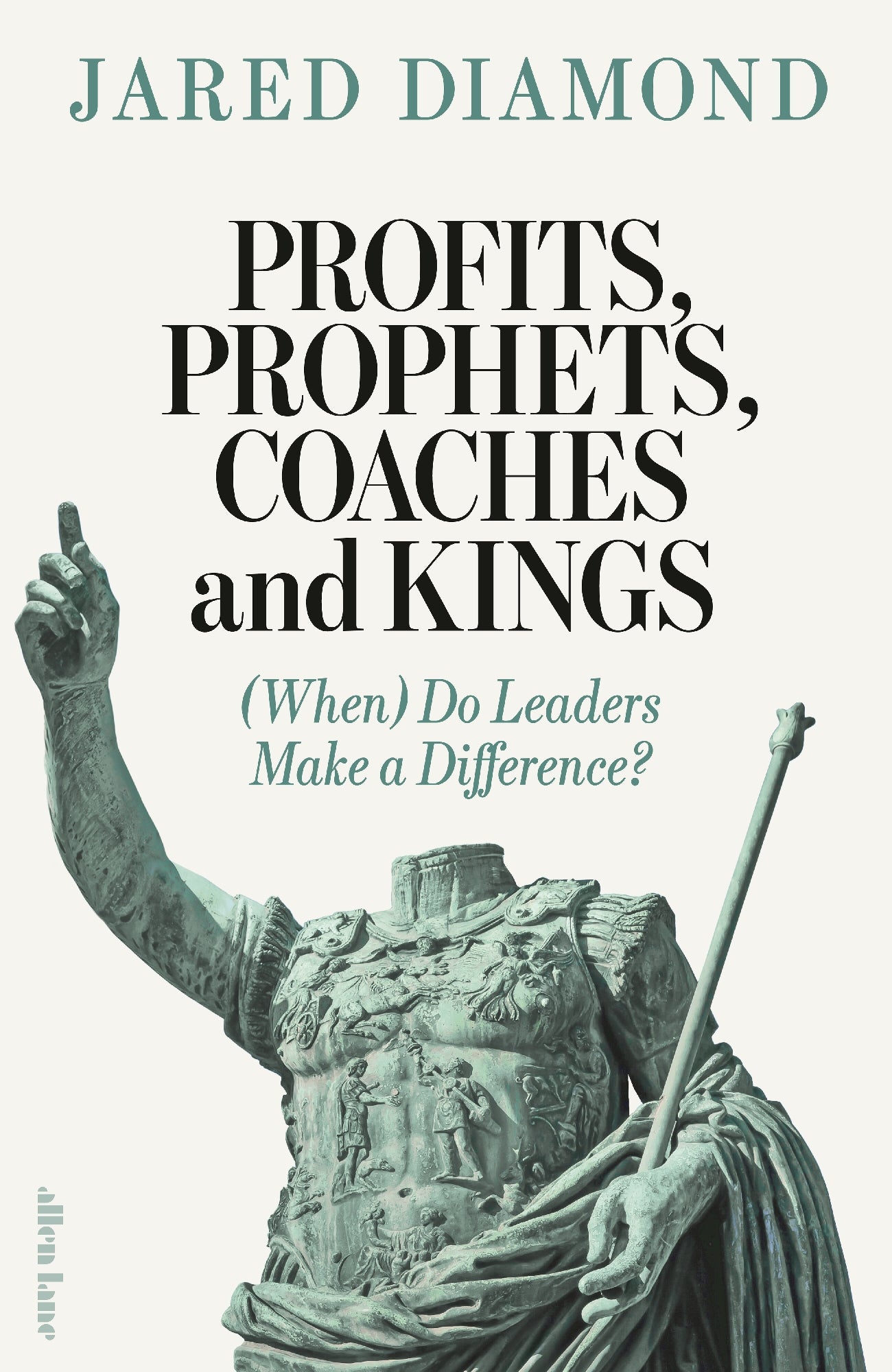 Profits, Prophets, Coaches and Kings by Jared Diamond (out 1 September 2026)
