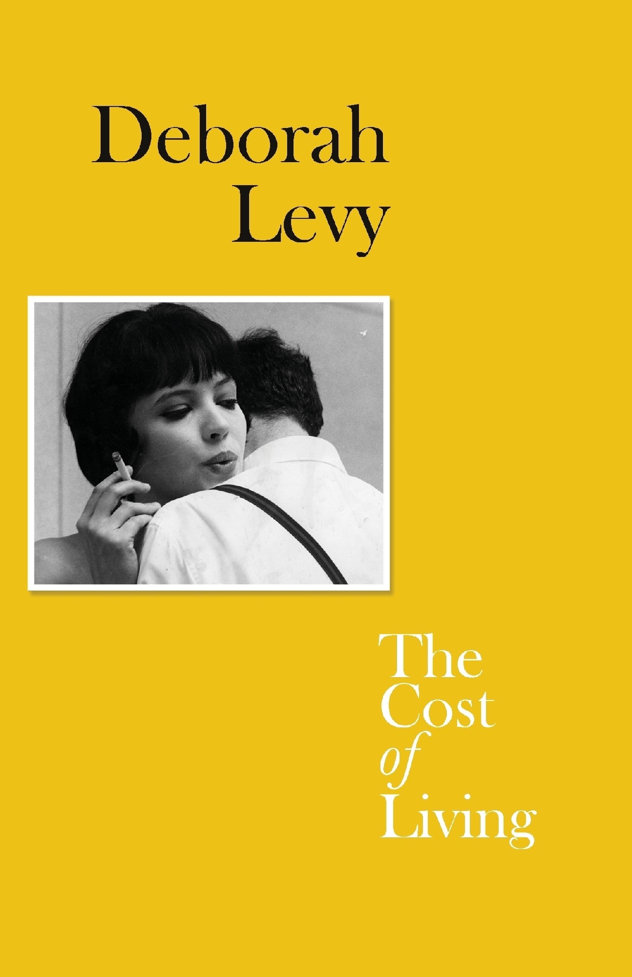 Cost of Living by Deborah Levy [Living Autobiography 2]