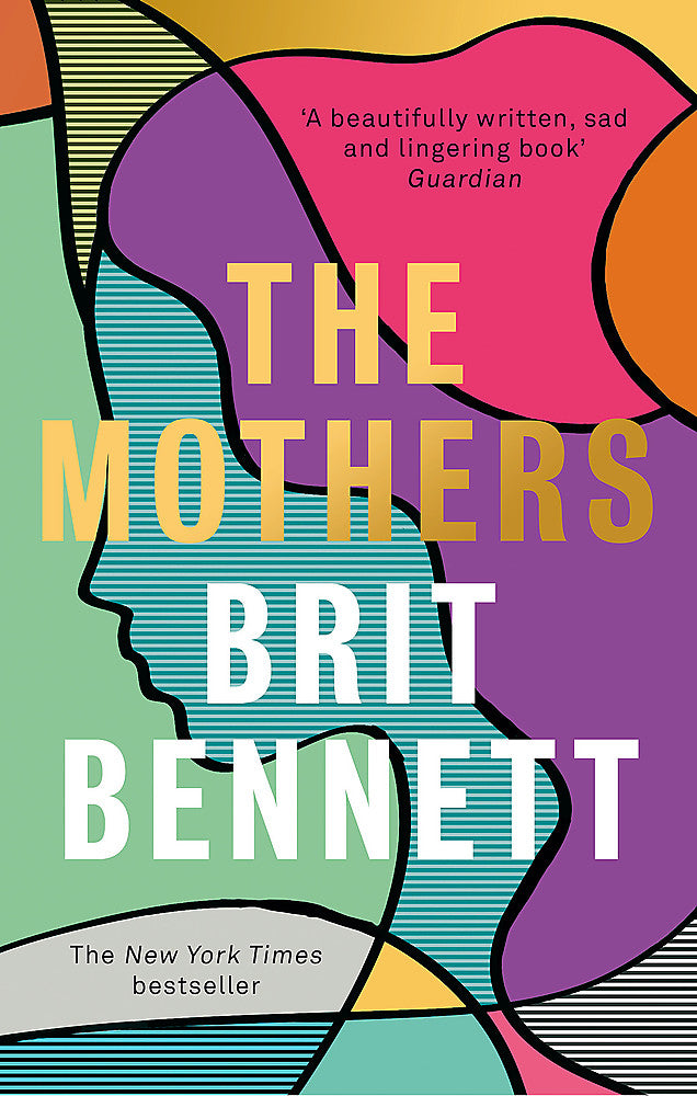 The Mothers by Brit Bennett