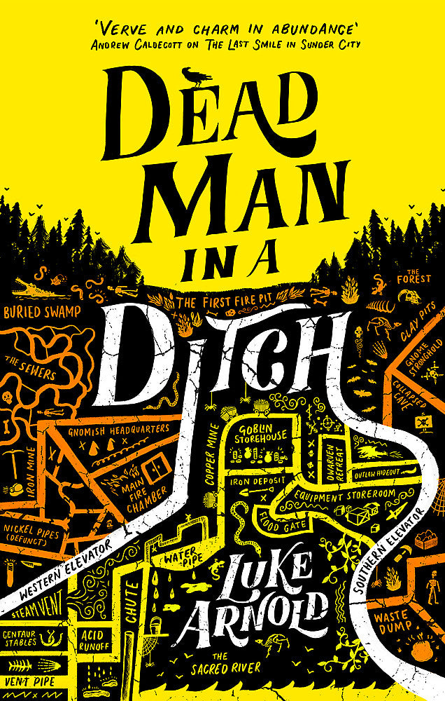 Dead Man in a Ditch by Luke Arnold 