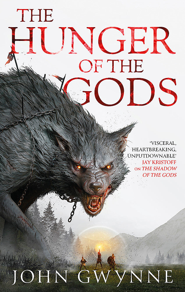 The Hunger of the Gods (Bloodsworn #2) by John Gwynne