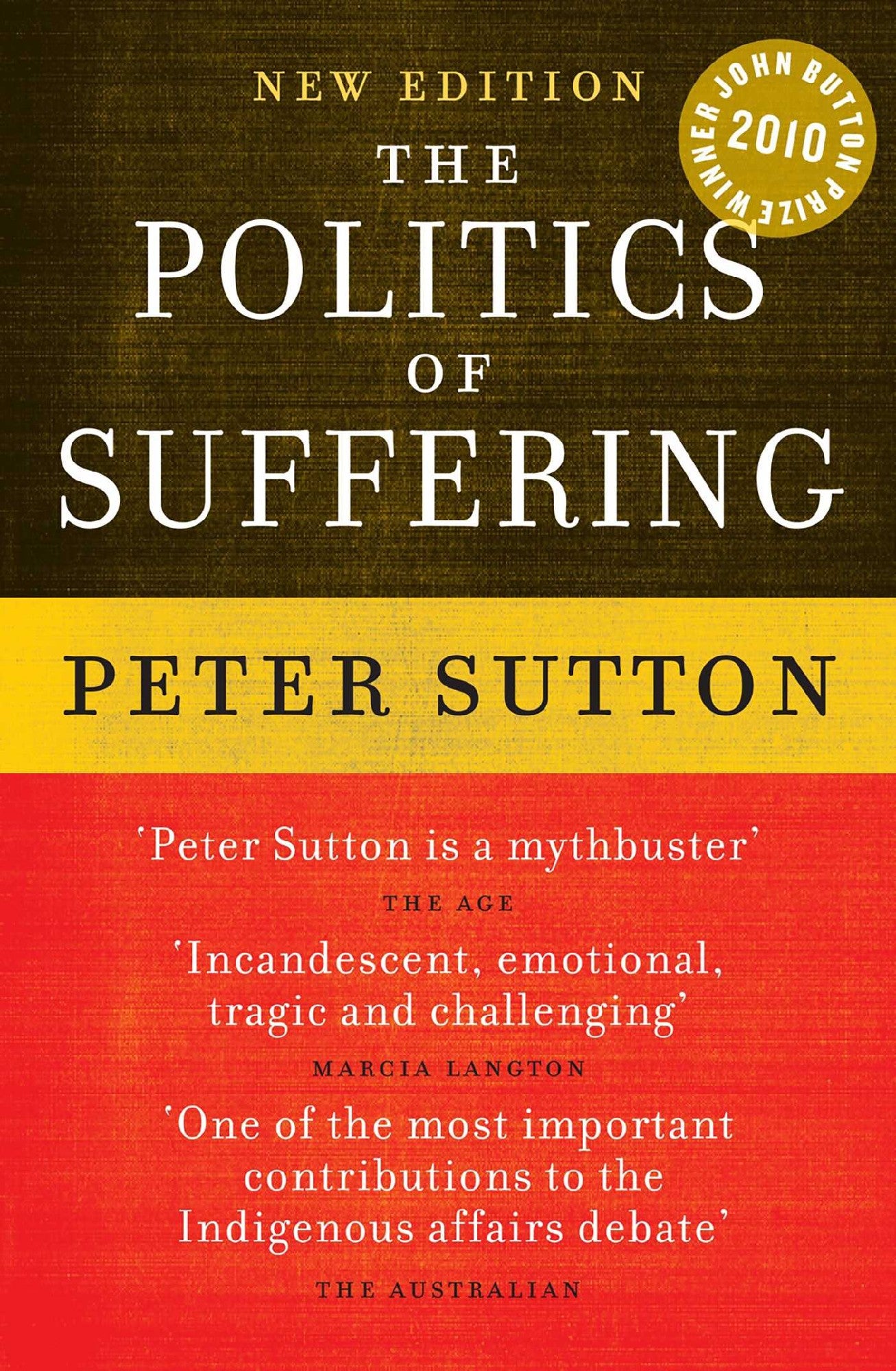 The Politics of Suffering (allow for 4 to 6 weeks if out of stock)