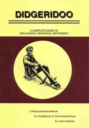 Didgeridoo A Complete Guide to This Ancient Aboriginal Instrument 