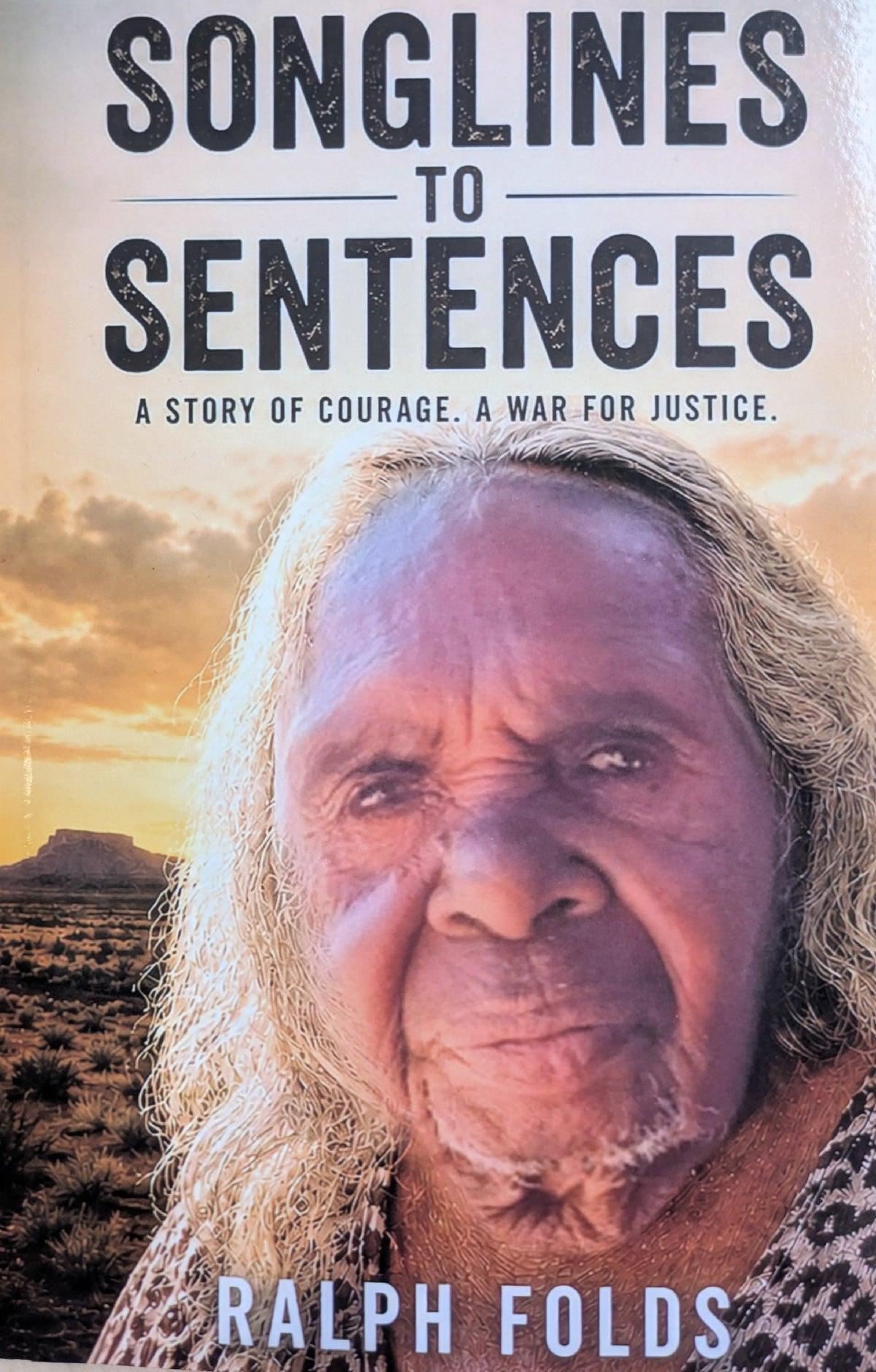 Songlines to Sentances by Ralph Folds