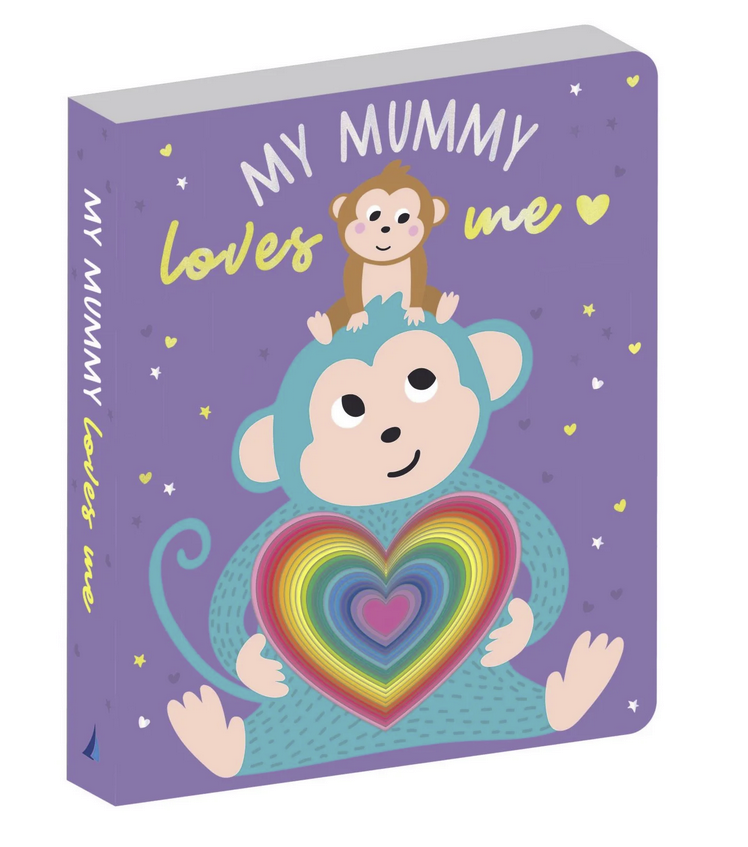 Mummy Loves Me by Shelley Cox (Chunky Graduating Board Book)