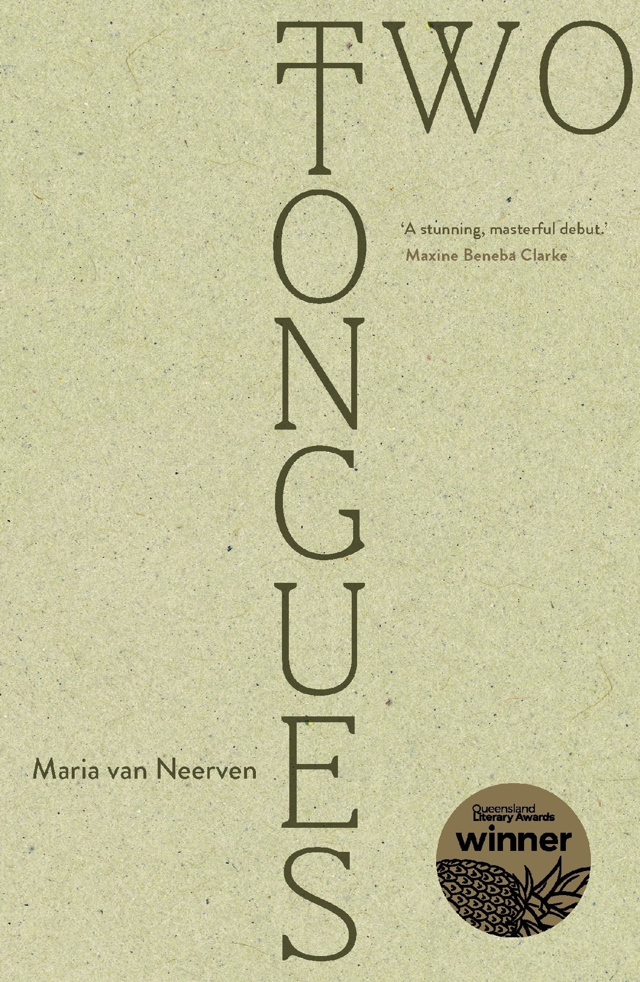 Two Tongues by Maria van Neerven