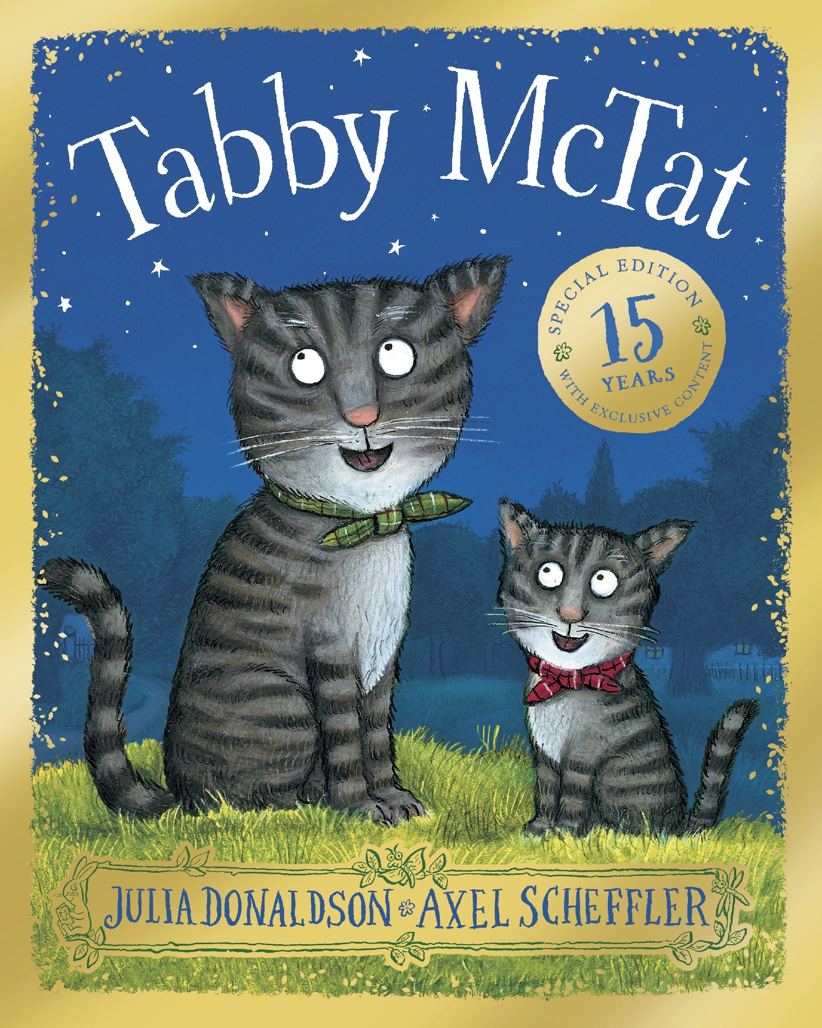 Tabby McTat (15th Anniversary Edition) by Julia Donaldson