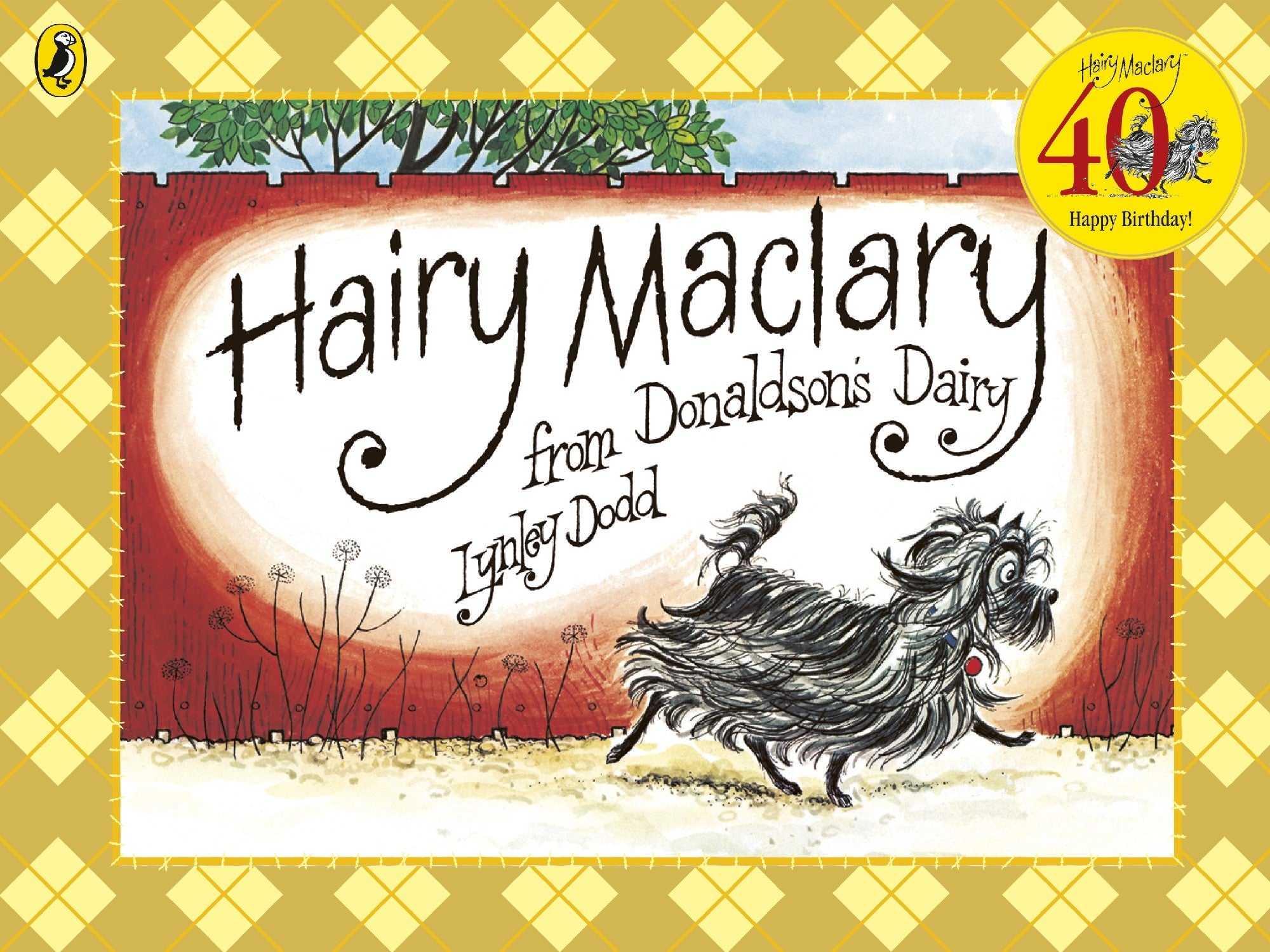 Hairy Maclary from Donaldson's Dairy by Lyney Dodd