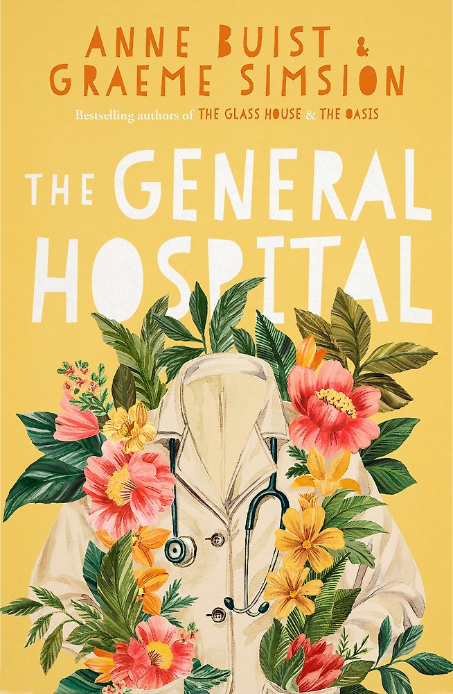 The General Hospital by Anna Buist