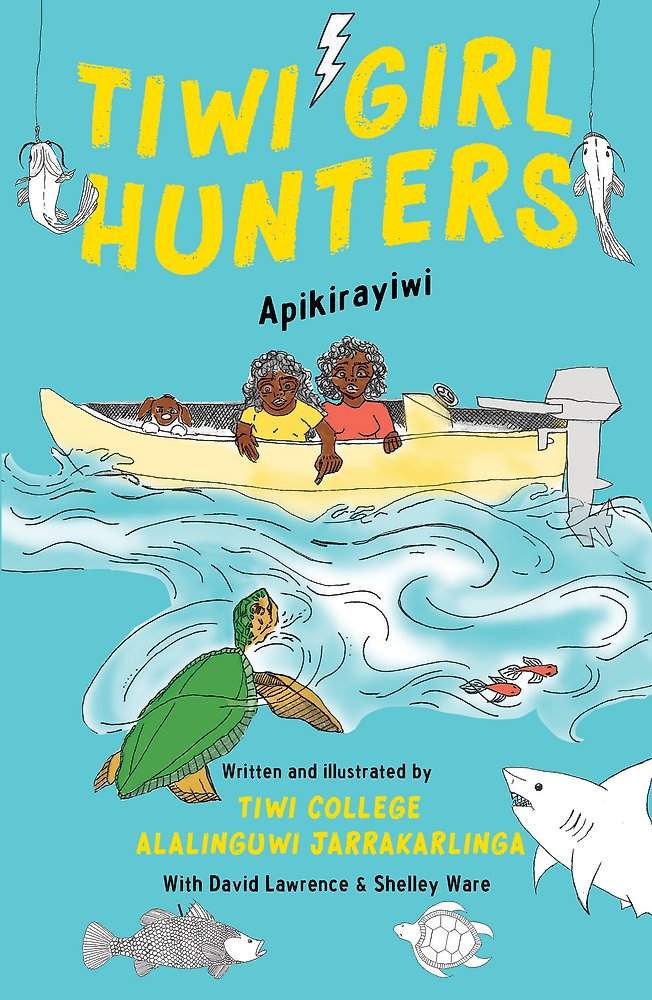 Tiwi Girl Hunters Apikirayiwi  by Tiwi College Alalinguwi Jarrar