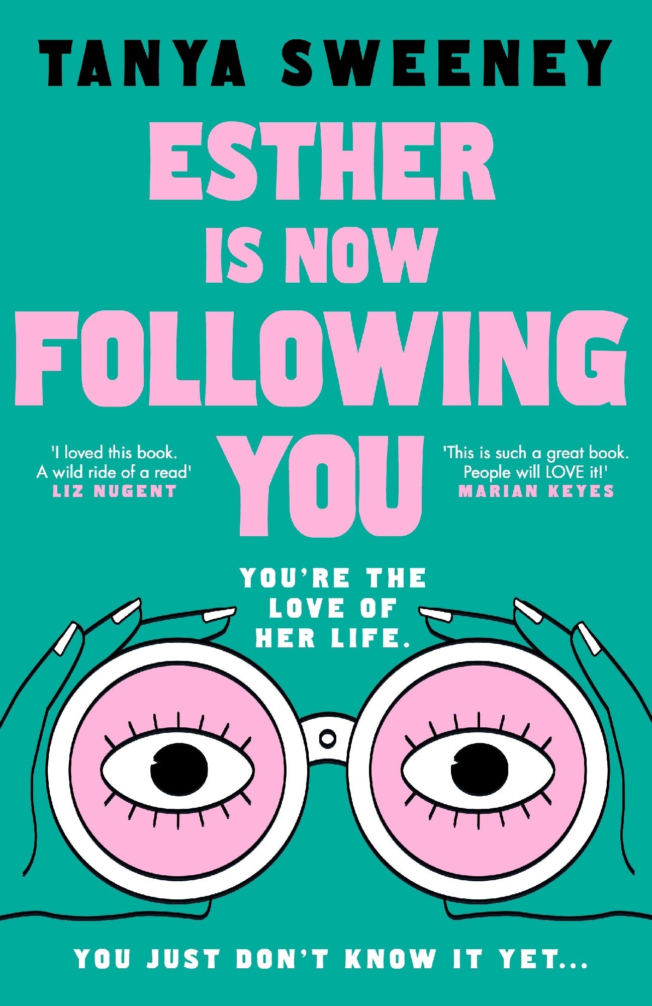 Esther is Now Following You by Tanya Sweeney