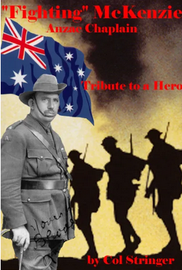 Fighting McKenzie Anzac Chaplain by Col Stringer 