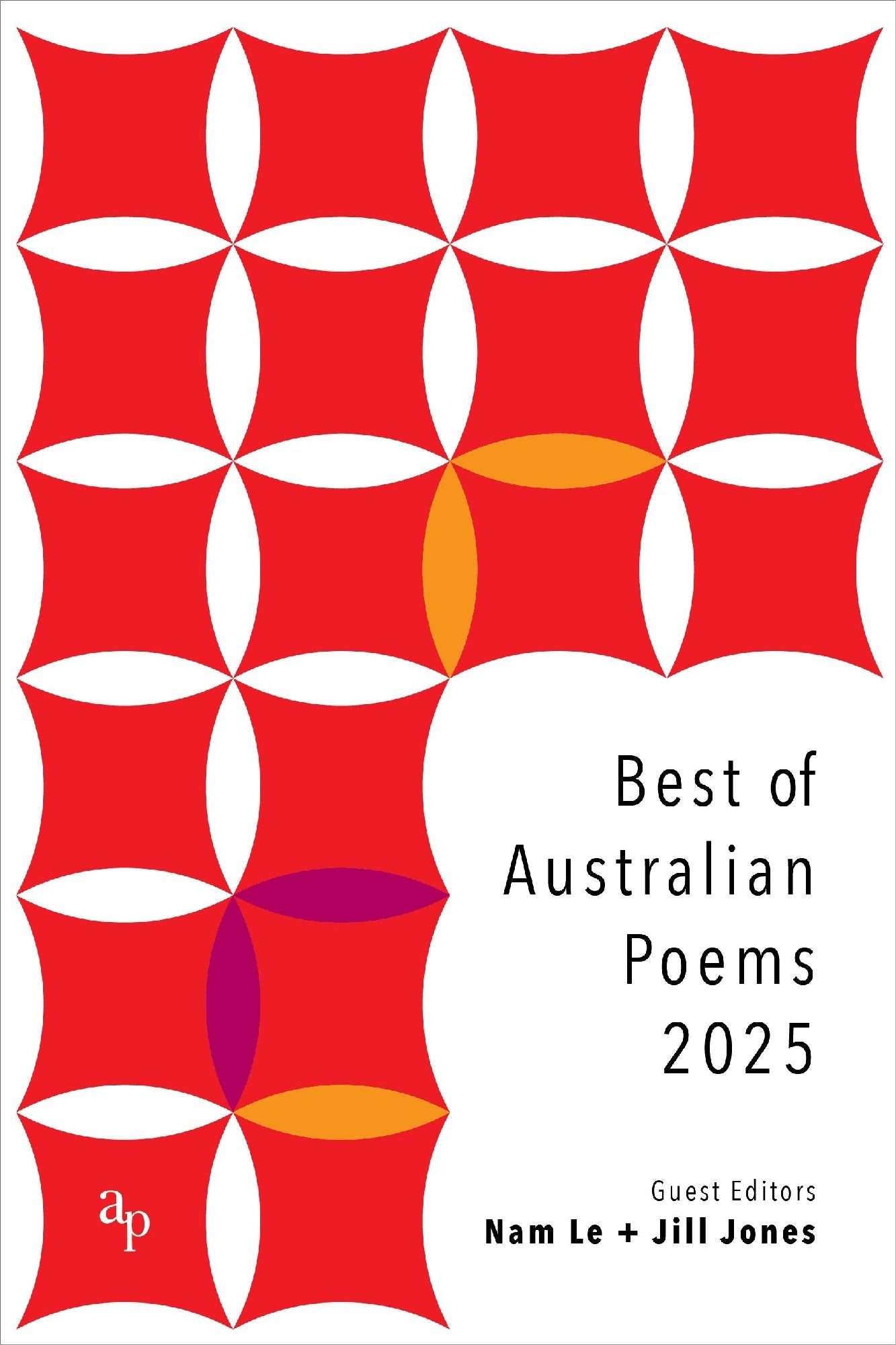 Best of Australian Poems 2025 edited by  Nam Le and Jill Jones