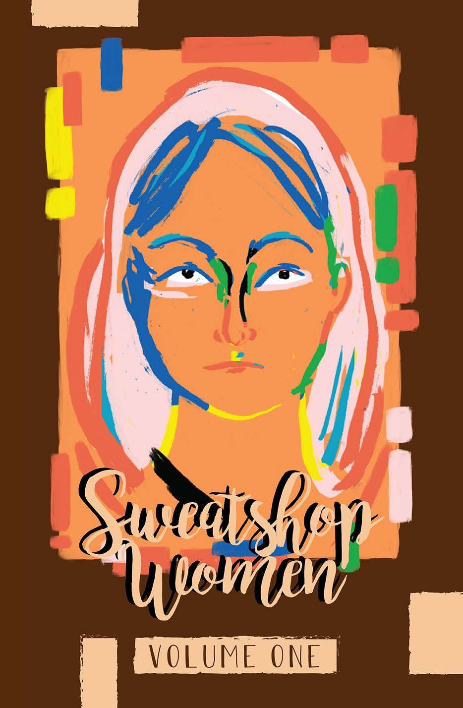 Sweatshop Women edited by Winnie Dunn