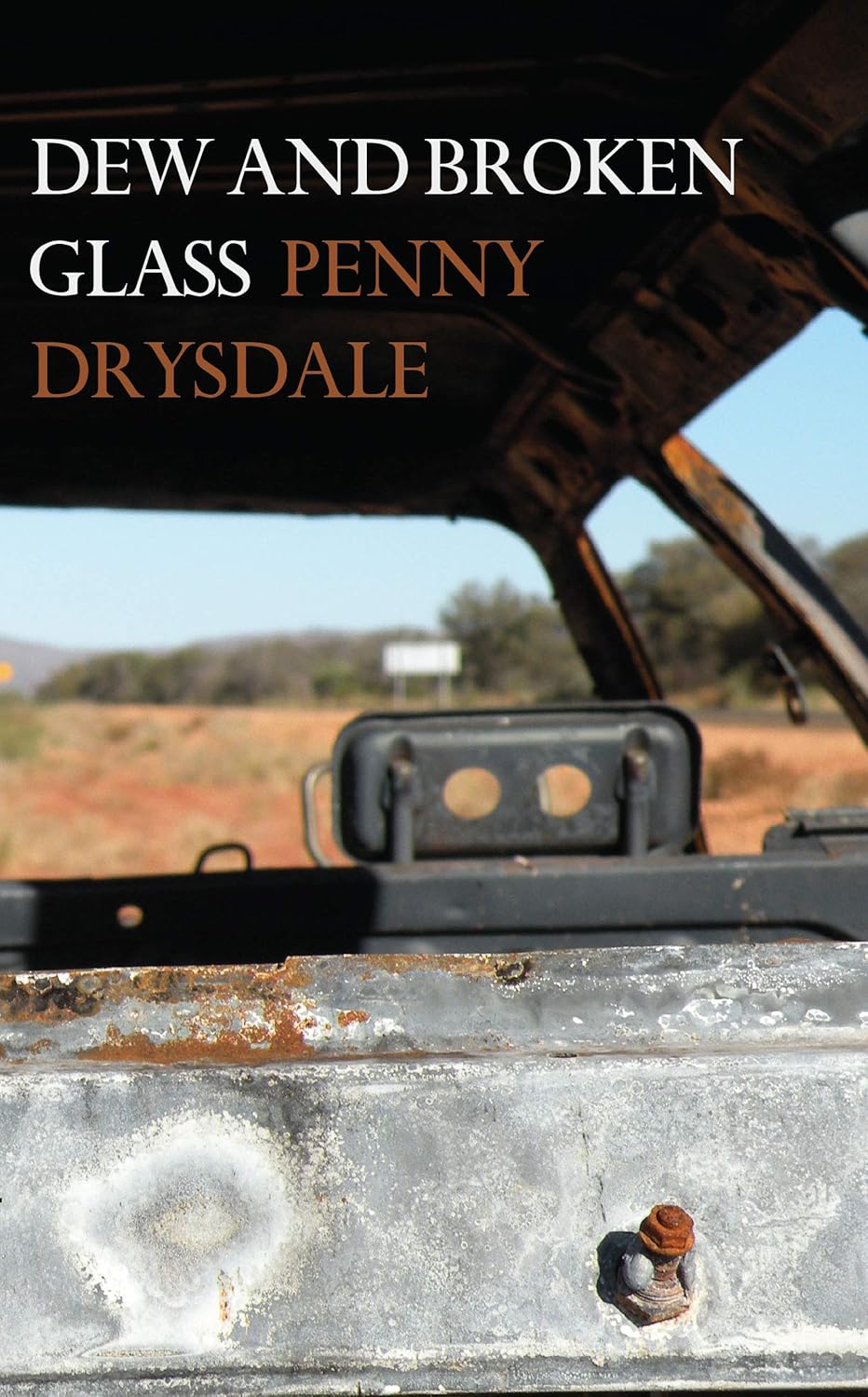 Dew and Broken Glass