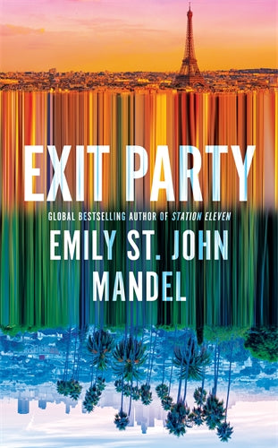 Exit Party by Emily St. John Mandel (out 15 September 2026)