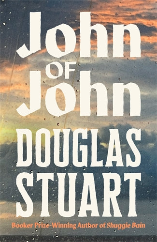 John of John by Douglas Stuart 