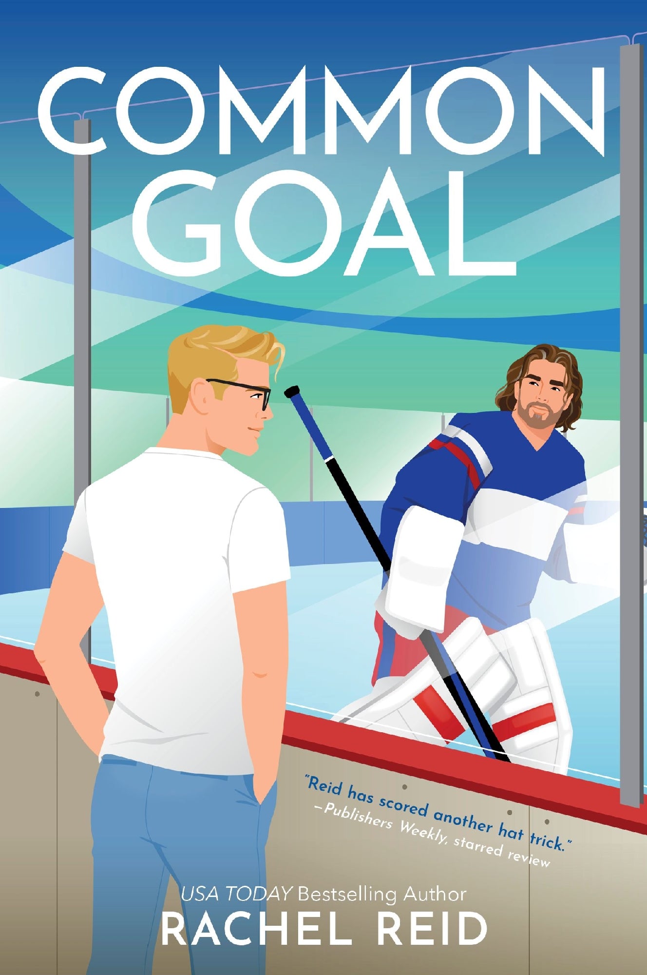 Common Goal by Rachel Reid