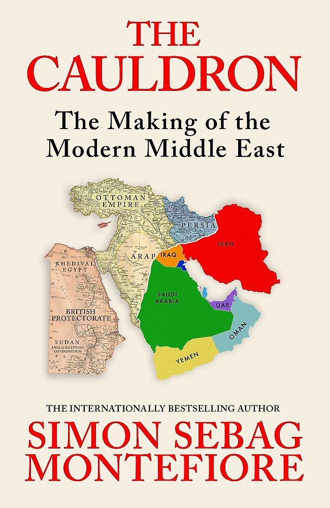 The Cauldron by Simon Sebag Montefiore