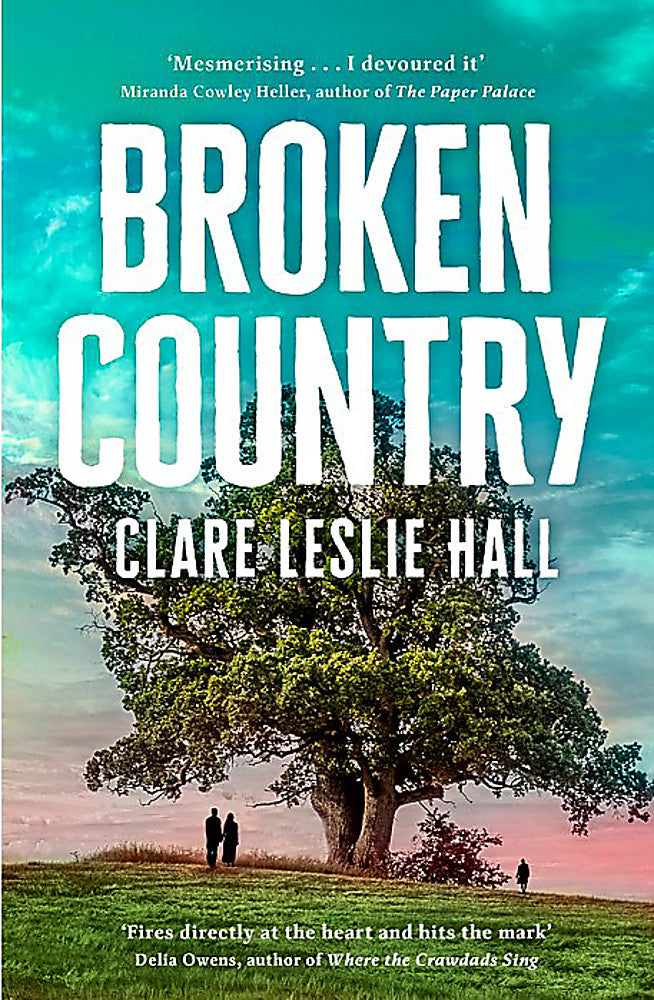 Broken Country Clare Leslie Hall