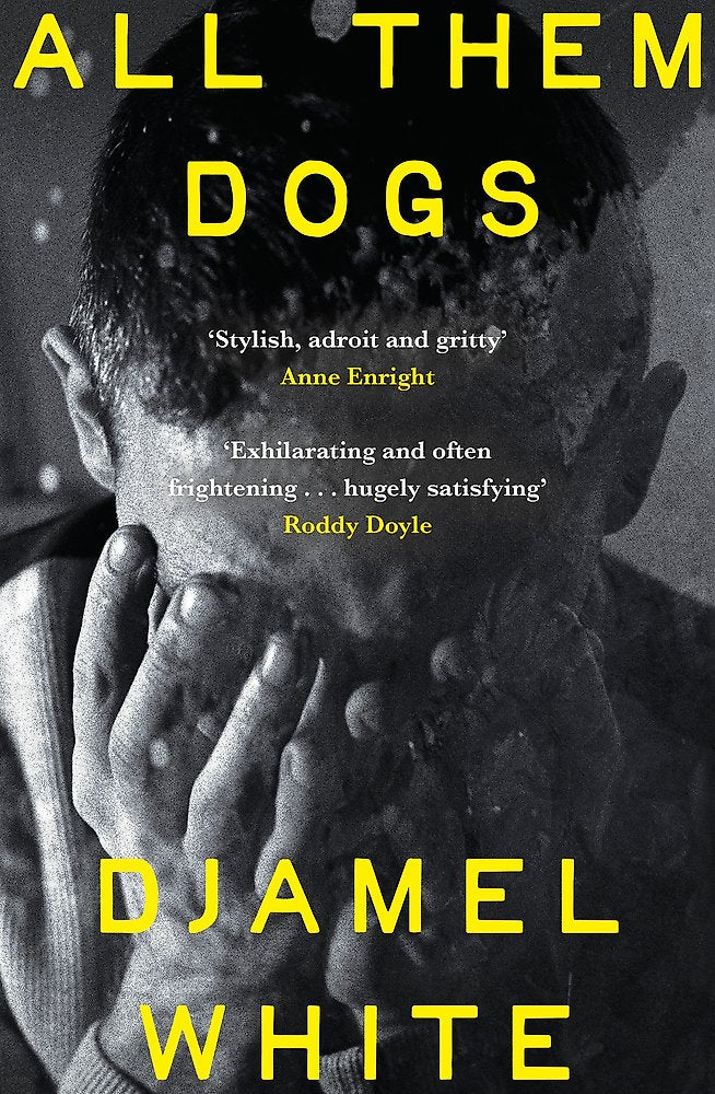 All Them Dogs by Djamel White