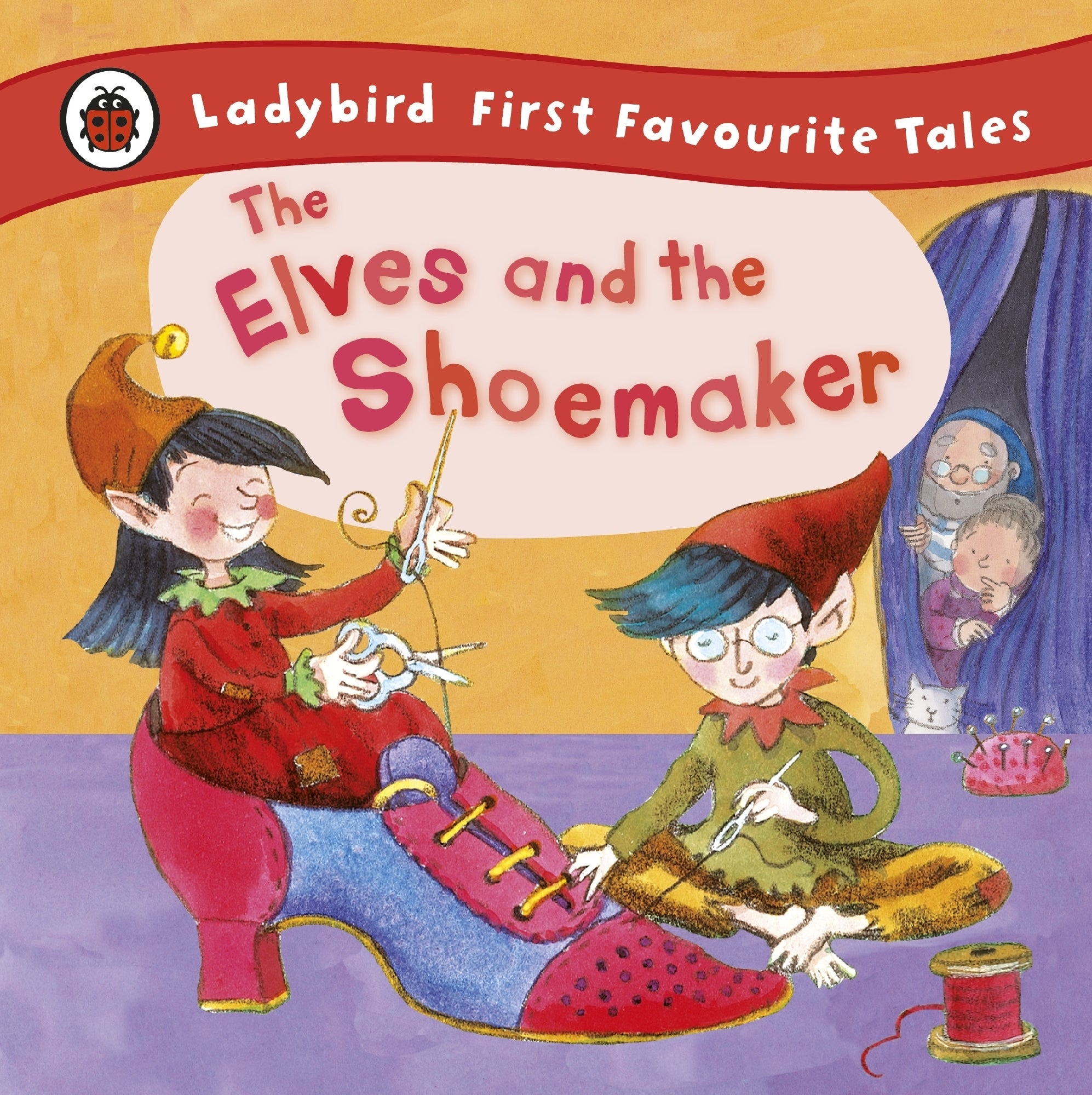 The Elves and the Shoemaker: Ladybird First Favourite Tales by Lorna Read