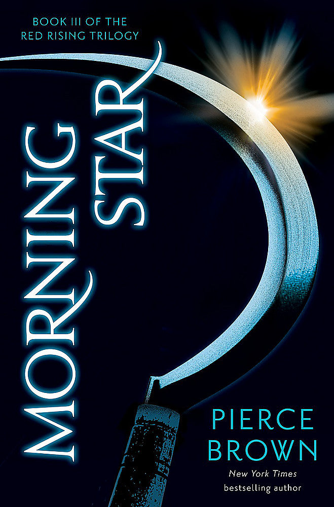Morning Star (Red Rising #3) by Pierce Brown