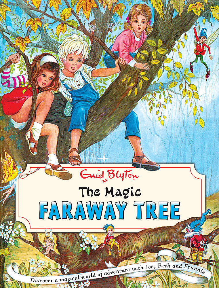 The Magic Faraway Tree: The Magic Faraway Tree Vintage By Enid Blyton
