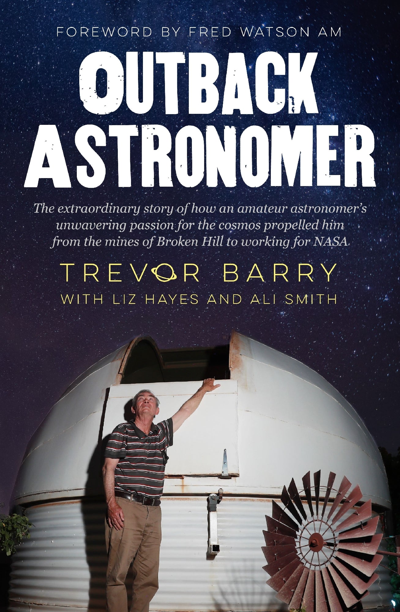 Outback Astronomer by Travor Barry 