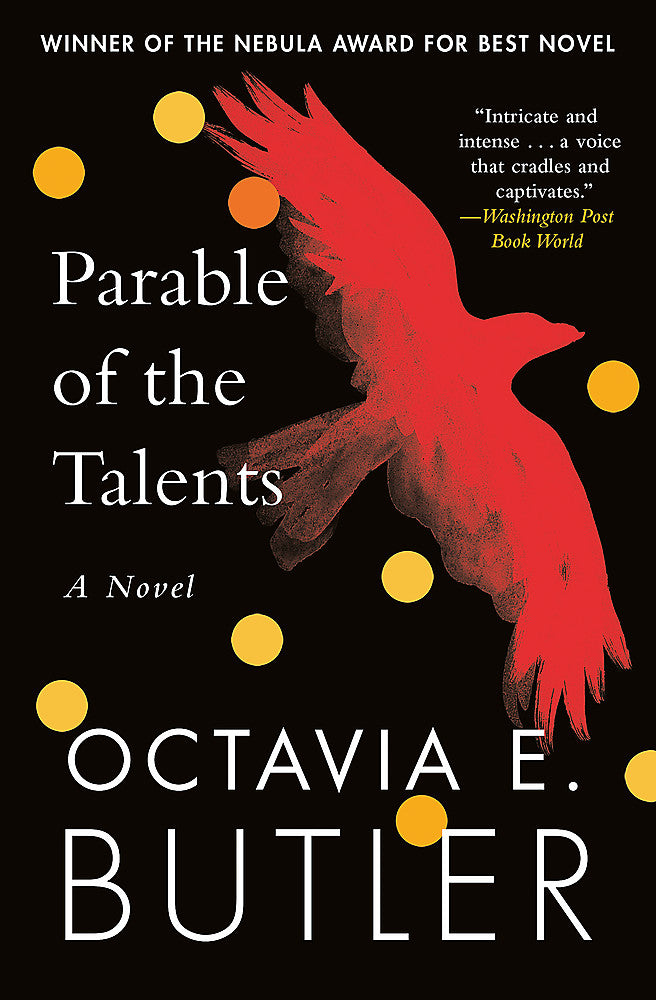 Parable of the Talents by Octavia Butler