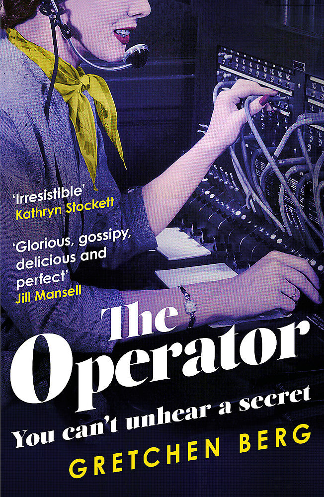 The Operator by Gretchen Berg