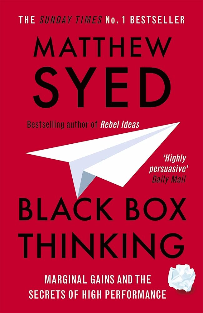 Black Box Thinking: The Surprising Truth About Success cover image