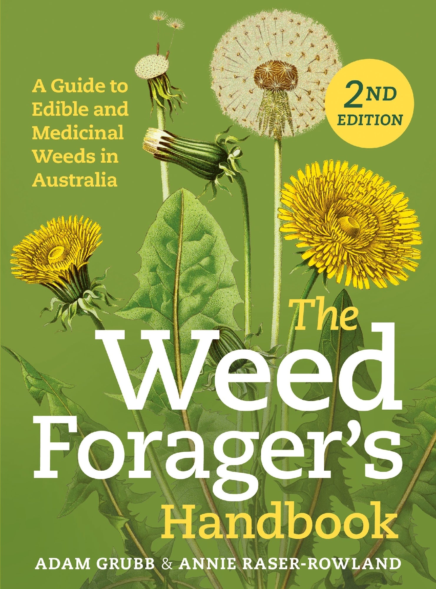 The Weed Forager's Handbook by Annie Raser-Rowland